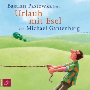 Urlaub mit Esel Hörbuch