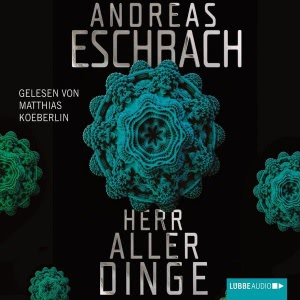 Herr aller Dinge Hörbuch