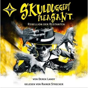 Skulduggery Pleasant, Folge 5: Rebellion der Restanten Hörbuch