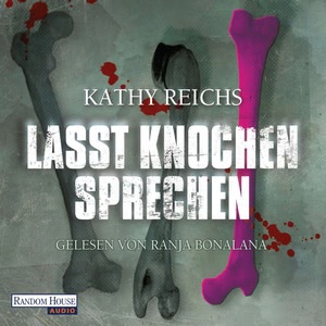 Lasst Knochen sprechen Hörbuch