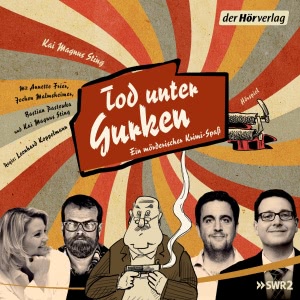 Tod unter Gurken Hörbuch