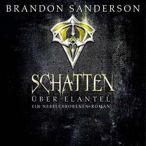 Schatten über Elantel Hörbuch