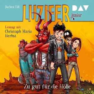 Zu gut für die Hölle Hörbuch