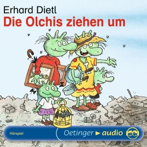 Die Olchis ziehen um Hörbuch