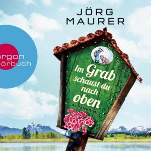Hubertus Jennerwein, Folge 9: Im Grab schaust du nach oben Hörbuch