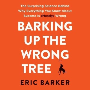 Barking up the Wrong Tree Hörbuch