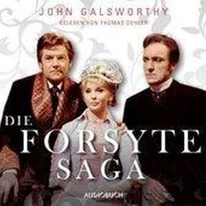 Die Forsyte Saga 1 Hörbuch