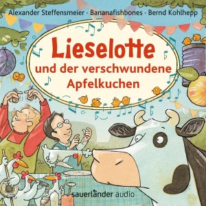 Lieselotte und der verschwundene Apfelkuchen Hörbuch