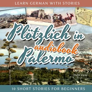 Plötzlich in Palermo Hörbuch