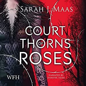 A Court of Thorns and Roses Hörbuch