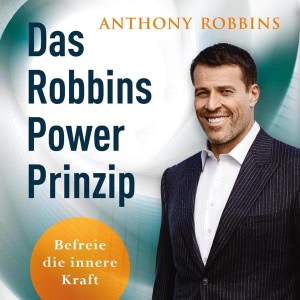Das Robbins Power Prinzip Hörbuch