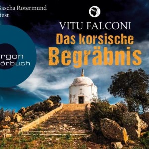 Ein Fall für Eric Marchand, Folge 1: Das korsische Begräbnis Hörbuch