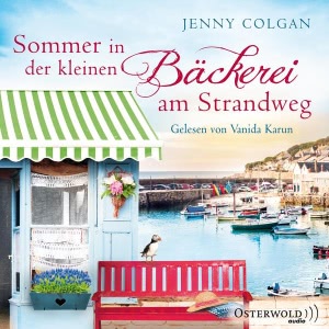 Die kleine Bäckerei am Strandweg, Folge 2: Sommer in der kleinen Bäckerei am Strandweg Hörbuch
