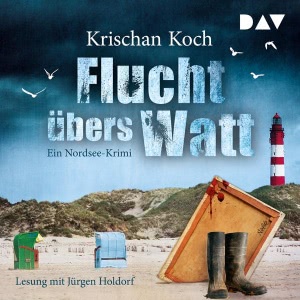 Flucht übers Watt: Ein Nordsee-Krimi Hörbuch