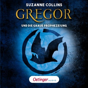 Gregor 1. Gregor und die graue Prophezeiung Hörbuch-Reihe gratis