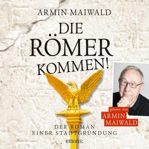 Die Römer kommen Hörbuch