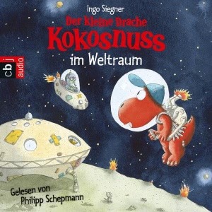 Der kleine Drache Kokosnuss im Weltraum Hörbuch