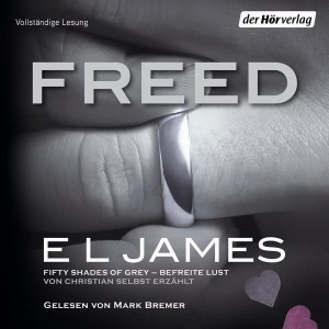 Fifty Shades Freed Hörbuch