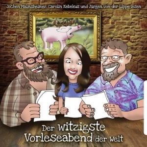 Der witzigste Vorleseabend der Welt Hörbuch