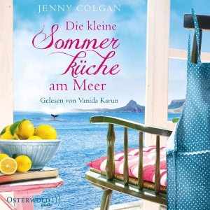 Floras Küche, Folge 1: Die kleine Sommerküche am Meer Hörbuch