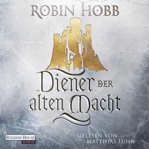 Diener der alten Macht Hörbuch