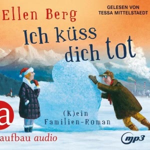 Ich küss dich tot Hörbuch