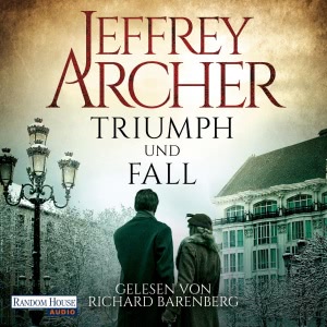Triumph und Fall Hörbuch