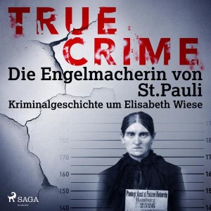 Die Engelmacherin von St. Pauli Hörbuch