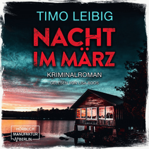 Nacht im März Hörbuch