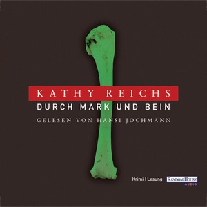 Durch Mark und Bein Hörbuch