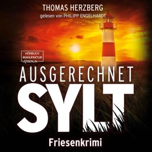 Ausgerechnet Sylt Hörbuch