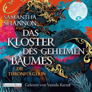 Der Orden des geheimen Baumes - Die Königin Hörbuch