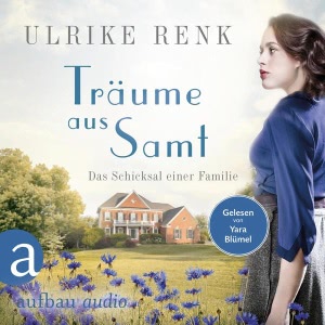 Träume aus Samt Hörbuch