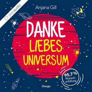 Danke, liebes Universum Hörbuch