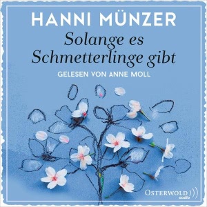 Solange es Liebe gibt Hörbuch