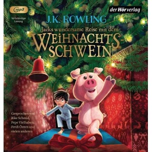 Jacks wundersame Reise mit dem Weihnachtsschwein Hörbuch