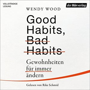 Good Habits, Bad Habits Hörbuch