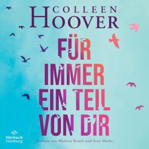 Für immer ein Teil von dir Hörbuch
