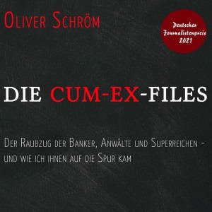 Die Cum-Ex-Files Hörbuch
