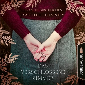 Das verschlossene Zimmer Hörbuch