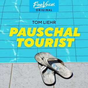 Pauschaltourist Hörbuch