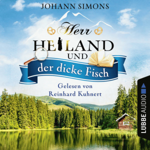 Herr Heiland und der dicke Fisch Hörbuch