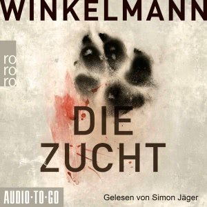 Die Zucht Hörbuch