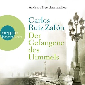 Der Gefangene des Himmels Hörbuch