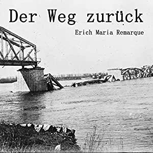 Der Weg zurück Hörbuch
