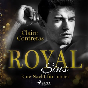 Royal Sins - Eine Nacht für immer Hörbuch
