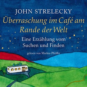 Überraschung im Café am Rande der Welt Hörbuch