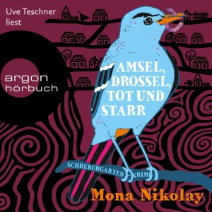 Amsel, Drossel, tot und starr Hörbuch
