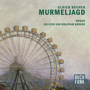 Murmeljagd Hörbuch