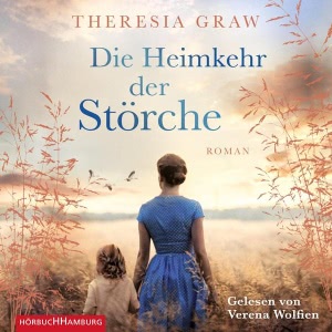 Die Heimkehr der Störche Hörbuch